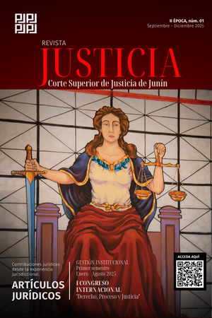 REVISTA JUSTICIA II ÉPOCA, NÚM 01, SETIEMBRE - DICIEMBRE 2025